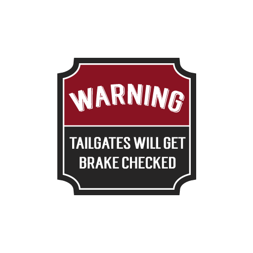 Warning Tailgates Sticker-0