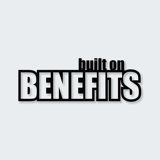 Built On Benefits Sticker