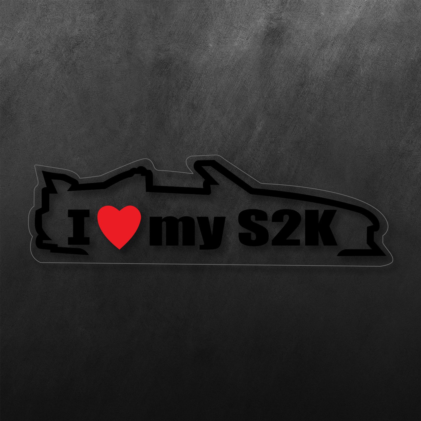 I Love My S2K Sticker