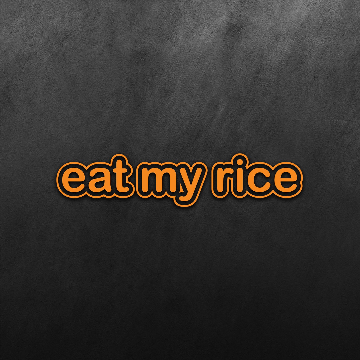 JDM Eat My Rice Sticker