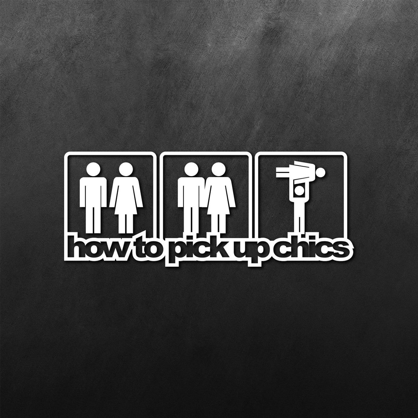 How To Pick Up Chicks Sticker