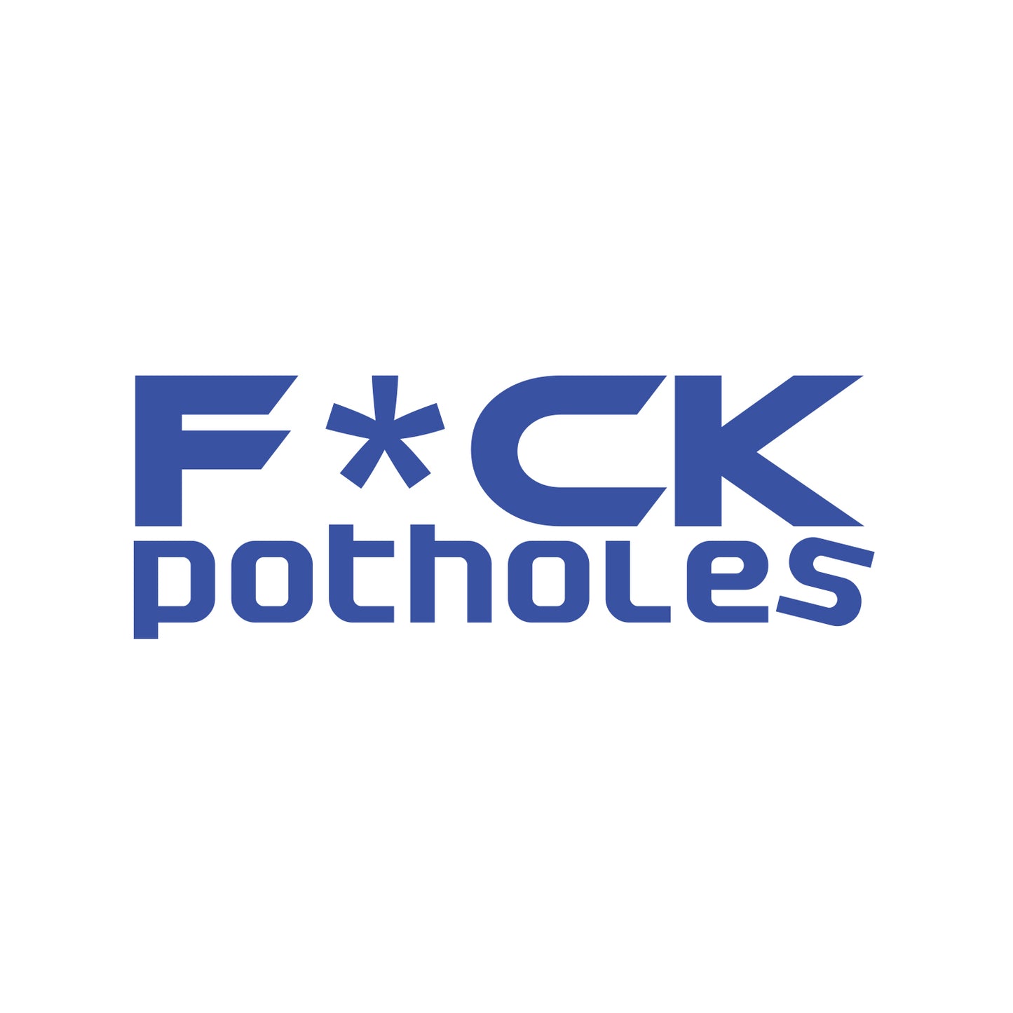 Fuck Potholes Sticker