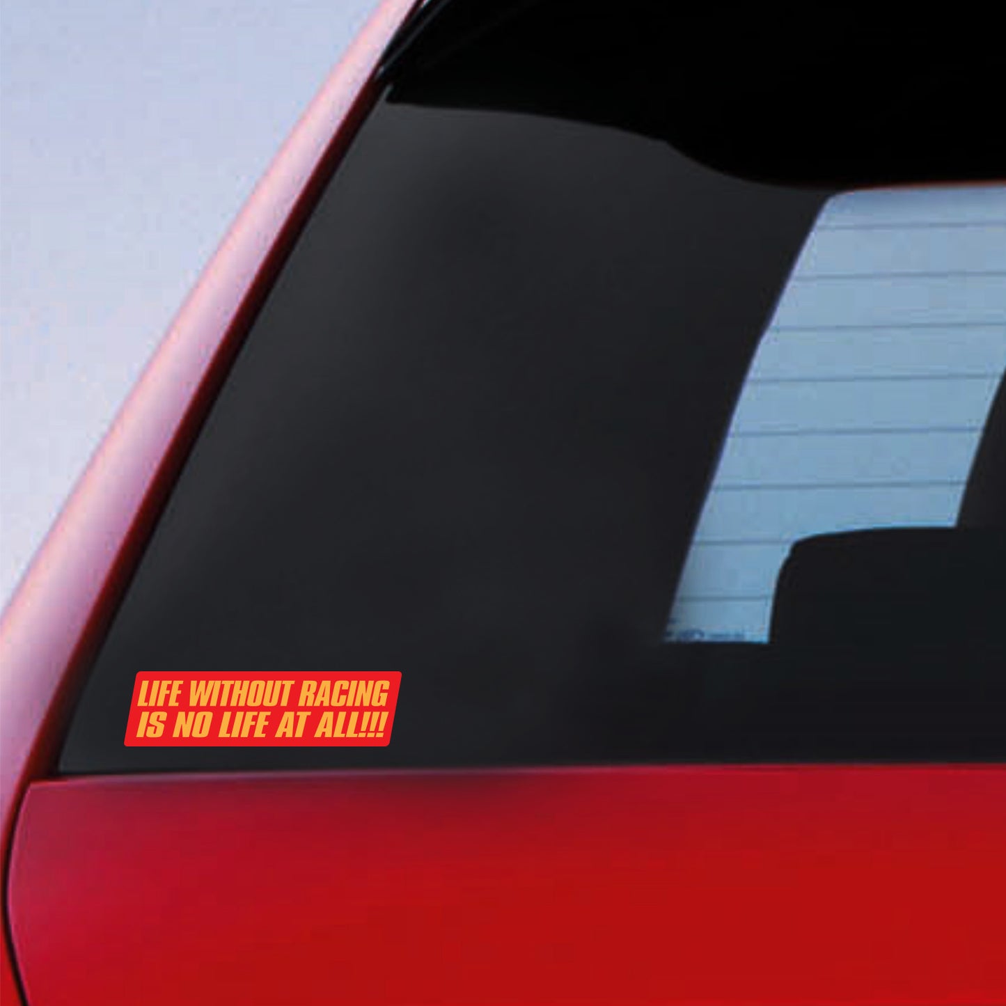 Life Without Racing Is No Life At All Sticker