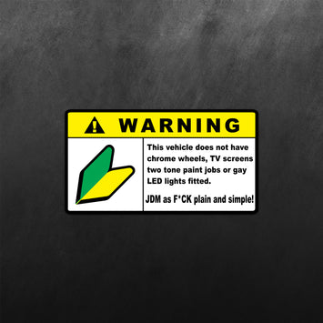 WARNING JDM as F*CK plain and simple! Decal Sticker - Top JDM Store