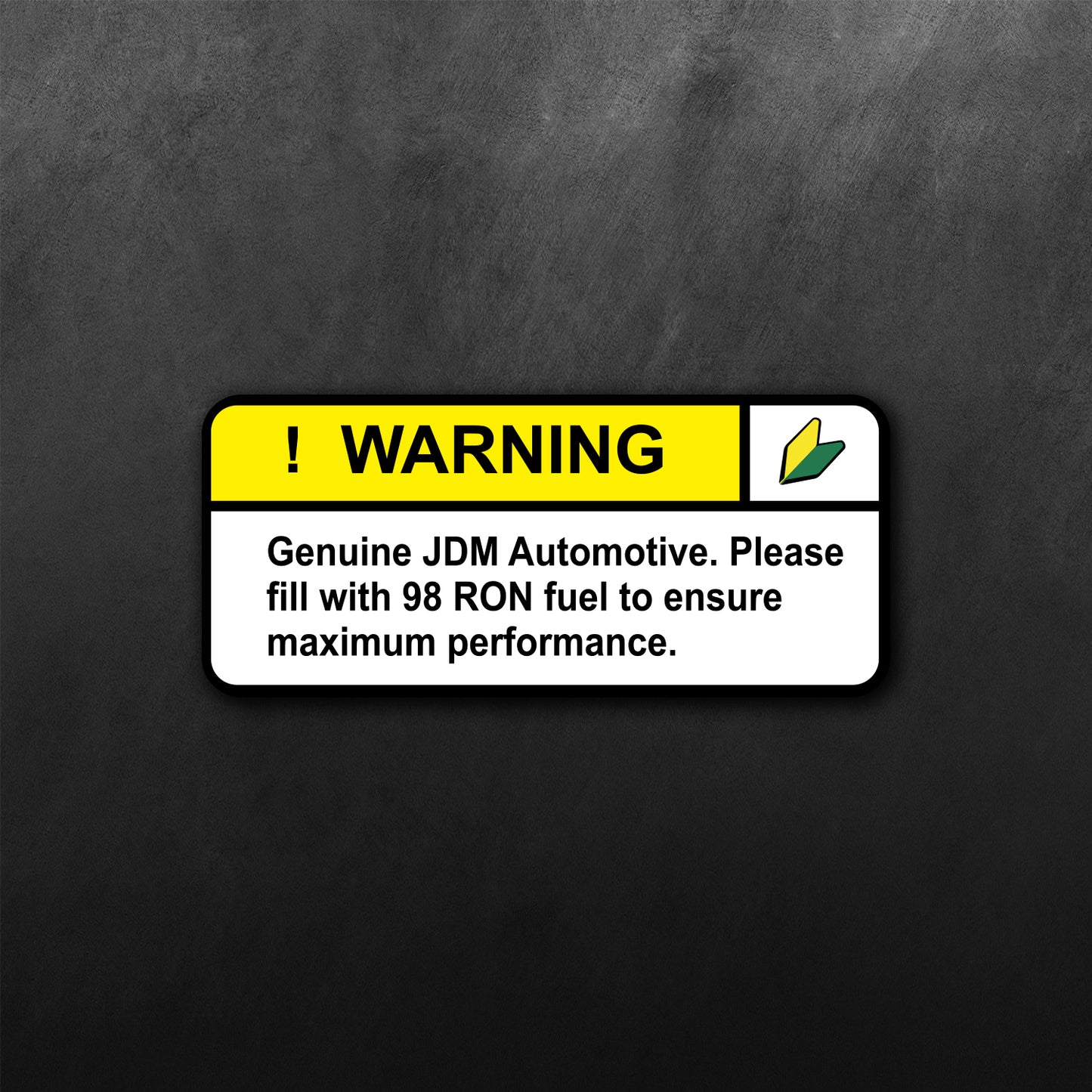 Warning Genuine JDM Automotive Sticker