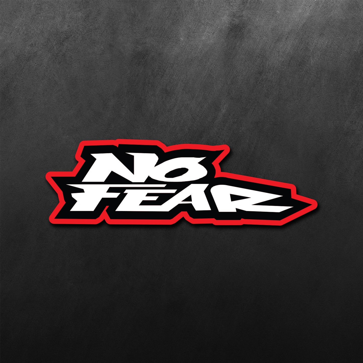 No Fear words Sticker