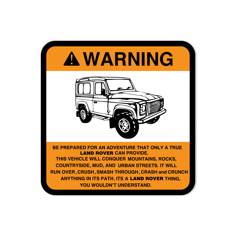 Warning True Adventure Sticker for Land Rover